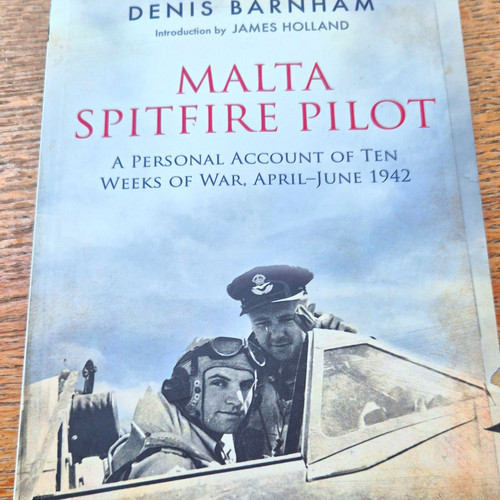 Malta spitfire pilot denis - spitfire,